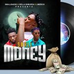 Small Baddo ft. Bella Shmurda, Limerick - Small Money