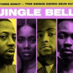 Tunde Ednut - Jingle Bell ft. Davido, Tiwa Savage, Seun Kuti