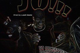 DJ Consequence ft. Barry Jhay, Jason, Frescool – JO (Dance)