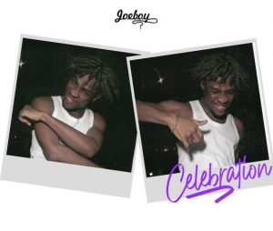 Joeboy - Celebration Mp3 Download