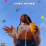 Ayra Starr - "AYRA STARR EP"