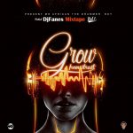 MIXTAPE: DJ Fanes - Grow From Street Vol.1 Mix