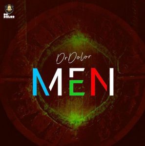 Dr Dolor - Men (Mp3 Download)