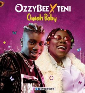 OzzyBee ft. Teni - Omah Baby (Mp3 Download)