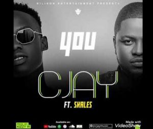 Cjay ft. Skales - You