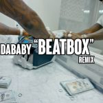 DaBaby - Beatbox (Remix)