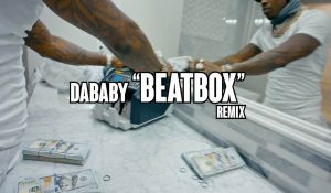 DaBaby - Beatbox (Remix)