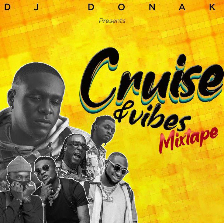 DJ Donak – Cruise & Vibes Mix