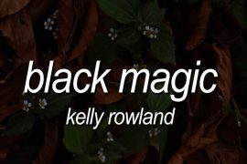 Kelly Rowland – Black Magic