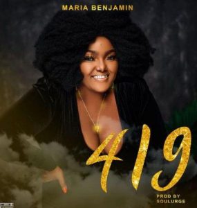 Maria Benjamin - 419 (Mp3 Download)