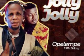 Opelempe ft. Mc Galaxy – Jolly Jolly