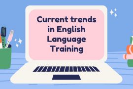 What Are The Current Trends In English Language Teaching