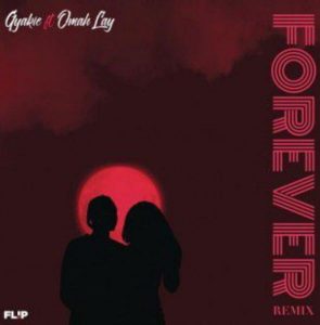 Gyakie ft. Omah Lay - Forever (Remix)