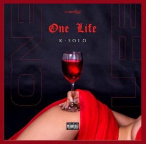 K-Solo - One Life (Mp3 Download)