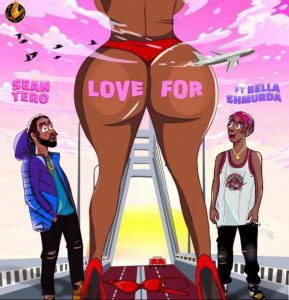 Sean Tero ft Bella Shmurda - Love For