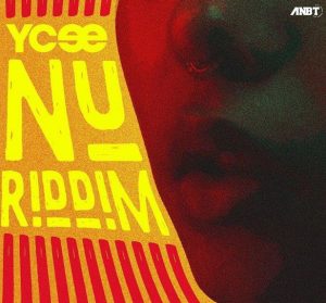 Ycee - Nu Riddim (Mp3 Download)