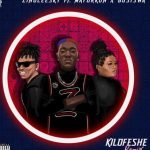 Zinoleesky - Kilofeshe (Remix) ft. Mayorkun, Busiswa