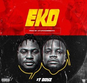 2TBoyz - Eko (Mp3 Download)