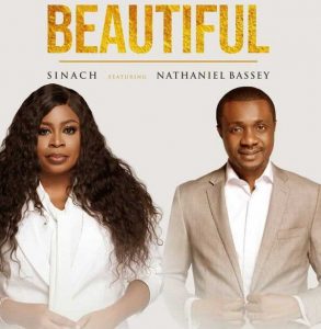 Sinach ft Nathaniel Bassey - Beautiful