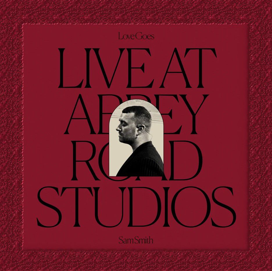 Sam Smith Love Goes Live At Abbey Road Studios (Mp3