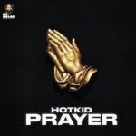 Hotkid - Prayer (Mp3 Download)