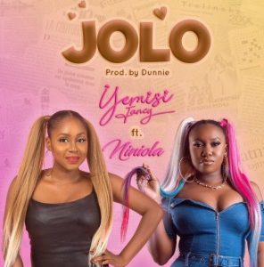 Yemisi Fancy ft. Niniola - JOLO (MP3 Download)