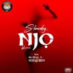 Slowdog - Njo (Remix) ft Mr Real, Deejay J Masta