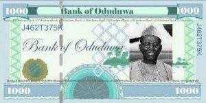 Oduduwa Currency 1000 fadaka note