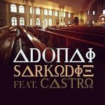 Sarkodie - Adonai (Remix) ft. Castro (Mp3 Download)