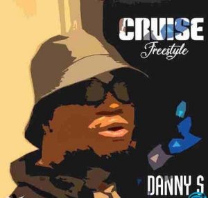 Danny S - Cruise (Freestyle)