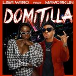 Lisa Yaro - Domitilla ft. Mayorkun (Mp3 Download)