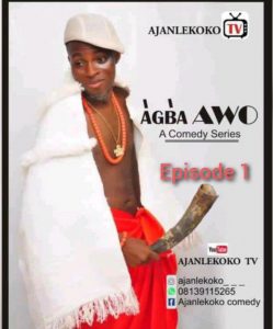 Mr. Ajanlekoko - Agba Awo (Episode 1)