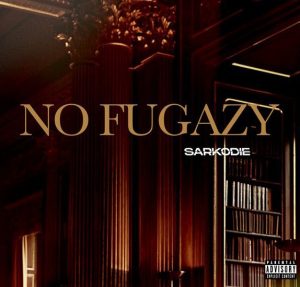 Sarkodie - No Fugazy (Mp3 Download)