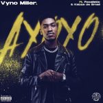 Vyno Miller - Ayoyo ft. Focalistic, Kabza De Small