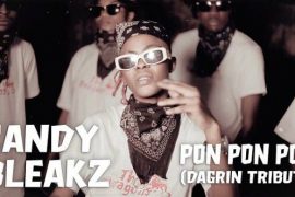 Candy Bleakz – Pon Pon Pon (Dagrin Tribute)