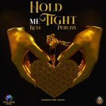 Kcee - Hold Me Tight ft. Peruzzi (Mp3 Download)