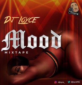 DJ Loyce - Mood Mix