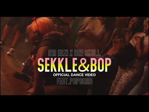 Mr Eazi & Dre Skull – Sekkle & Bop (feat. Popcaan) [Official Dance Video]