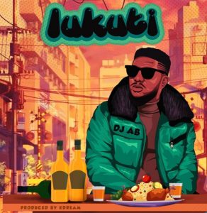 DJ AB - Lukuti (Mp3 Download)