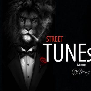 DJ Lawy - Street Tunes Mixtape