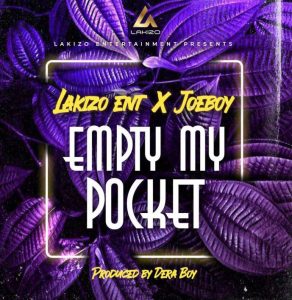 Joeboy - Empty My Pocket (Mp3 Download)