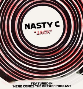 Nasty C - Jack (Mp3 Download)