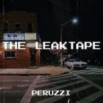 Peruzzi - The Leaktape (EP) Mp3 Download