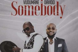 Vudumane ft. Davido – Somebody
