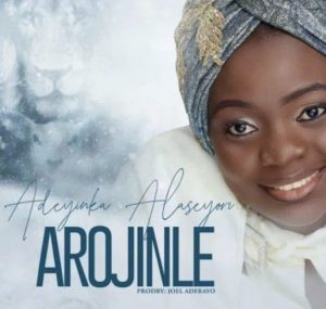 Adeyinka Alaseyori - Oniduro Mi (Arojinle) Oni duro mi