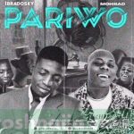 Ibradosky ft. Mohbad - Pariwo (Mp3 Download)