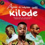 Pryme ft. Davido & Peruzzi - Kilode (Mp3 Download)