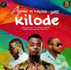 Pryme ft. Davido & Peruzzi - Kilode (Mp3 Download)