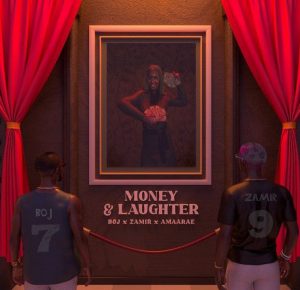 BOJ - Money And Laughter ft. Zamir, Amaarae (Mp3 Download)