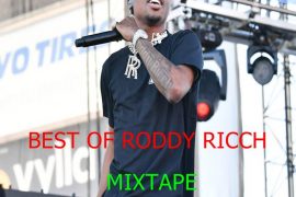 Best Of Roddy Ricch Mixtape By DJ Windz